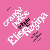 orange pekoe「Tribute To Elis Regina 7”」7inchアナログ盤ジャケット