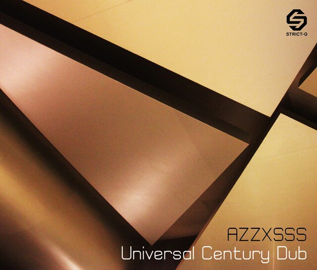 AZZXSSS「Universal Century Dub」ジャケット