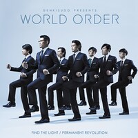 WORLD ORDER「FIND THE LIGHT / PERMANENT REVOLUTION」ジャケット