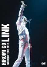 郷ひろみ「HIROMI GO CONCERT TOUR 2012 "LINK"」DVD通常盤ジャケット