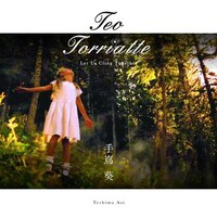 手嶌葵「Teo Torriatte (Let Us Cling Together)」ジャケット