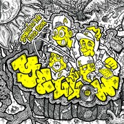 SMOKIN' IN THE BOYS ROOM「YELLOW」ジャケット