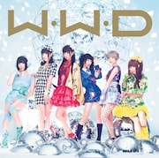 ナタリーではシングル「W.W.D」(写真は初回限定盤Aジャケット)発売時、吉田豪がメンバーの過去に迫るロングンタビューを公開した。