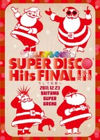 「『SUPER DISCO Hits FINAl!!!～そして伝説へ～』＠さいたまスーパーアリーナ」クリスマス仕様盤の特製三方背ボックス表面。