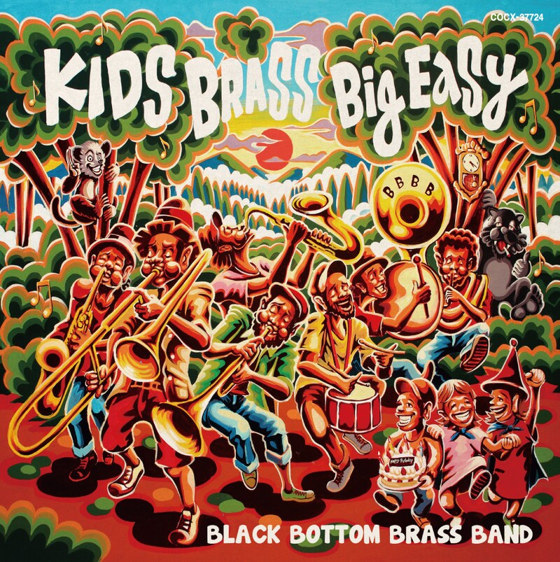 BLACK BOTTOM BRASS BAND「キッズ ブラス ～ビッグ イージー！～」ジャケット