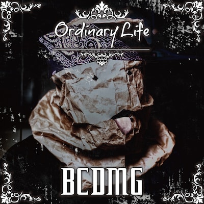 BCDMG（Big Crow Dog Music Group）アルバム「Ordinary Life」ジャケット