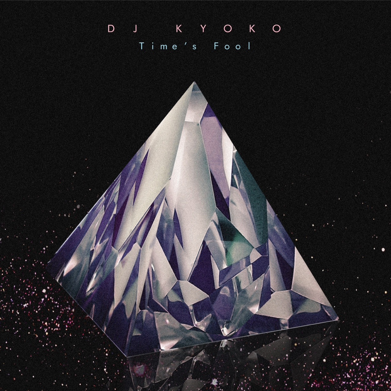 DJ KYOKO「Time's Fool」ジャケット