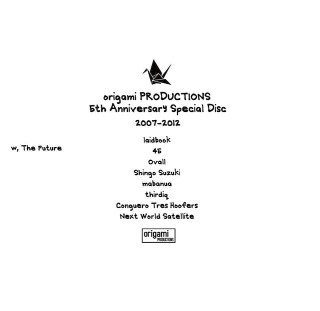 V.A.「origami PRODUCTIONS 5th Anniversary Special Disc 2007-2012」ジャケット