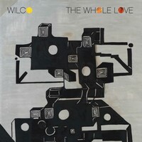 2011年にリリースされたWILCOの最新アルバム「The Whole Love」ジャケット。