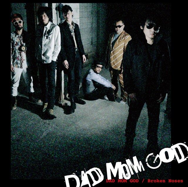 DAD MOM GOD「Broken Noses」ジャケット