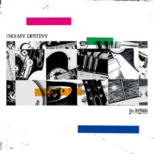 In 197666「(NO) MY DESTINY」ジャケット