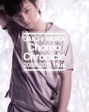 三浦大知「Choreo Chronicle 2008-2011 Plus」Blu-ray盤ジャケット
