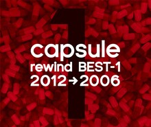 3月6日に発売されるcapsuleのベストアルバム「rewind BEST-2（2005→2001）」。