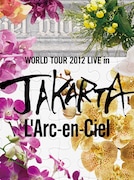 L'Arc-en-Ciel「20th L'Anniversary WORLD TOUR 2012 THE FINAL LIVE at 国立競技場」DVD初回限定盤に付属するCD「WORLD TOUR 2012 LIVE in JAKARTA」ジャケット。