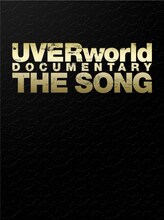 UVERworld「UVERworld DOCUMENTARY THE SONG」完全生産限定盤ジャケット