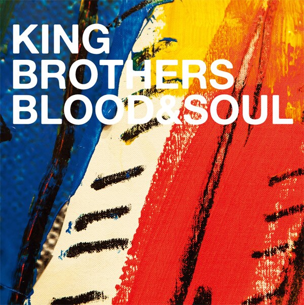 KING BROTHERS「BLOOD&SOUL」ジャケット