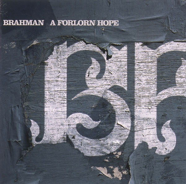 BRAHMAN「A FORLORN HOPE」ジャケット