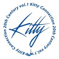 V.A.「キティ・コネクション20th センチュリー vol.1」ジャケット