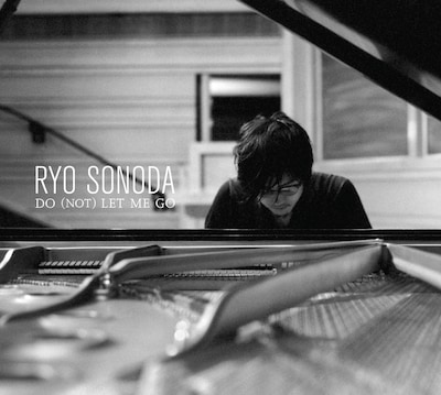 Ryo Sonoda「Do (Not) Let Me Go」ジャケット