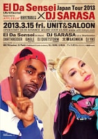 「El Da Sensei (Artifacts) x DJ SARASA Japan Tour 2013 Supported by APPLEBUM & MYNORITY CLASSICS」フライヤー