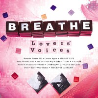 BREATHE「Lovers' Voices ～松尾潔作品 COVER BEST～」CDオンリー仕様