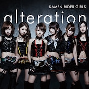 KAMEN RIDER GIRLS「alteration」CD+DVD盤ジャケット