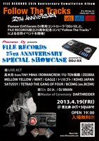 「Pioneer DJ presents "FILE RECORDS 25th Anniversary Special Showcase" powered by DDJ-SX」フライヤー