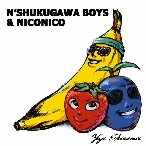 「N'SHUKUGAWABOYS＆NICO NICO」キービジュアル