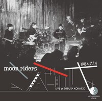 ムーンライダーズ「Archives Series Vol.08 Moonriders Live At Shibuya Kokaido 1984.7.14」ジャケット