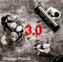 Chicago Poodle「3.0」ジャケット