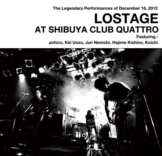 LOSTAGE「LOSTAGE AT SHIBUYA CLUB QUATTRO」CDジャケット