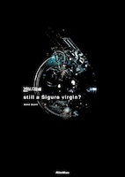 バンドスコア「still a Sigure virgin?」表紙