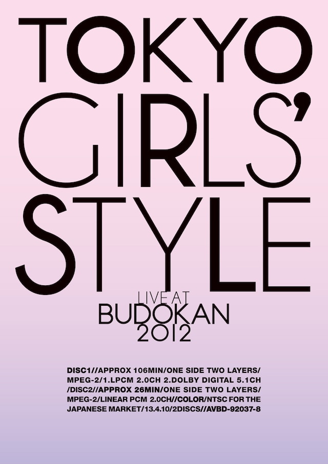 東京女子流「TOKYO GIRLS' STYLE『LIVE AT BUDOKAN 2012』」DVD盤ジャケット