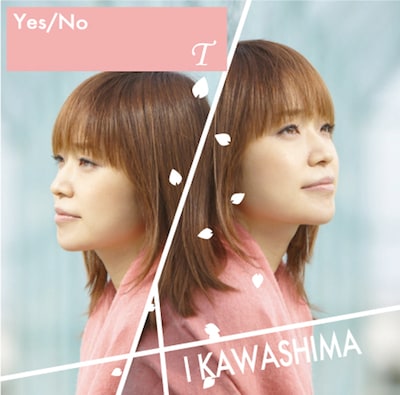 川嶋あい「YES/NO / T」通常盤ジャケット