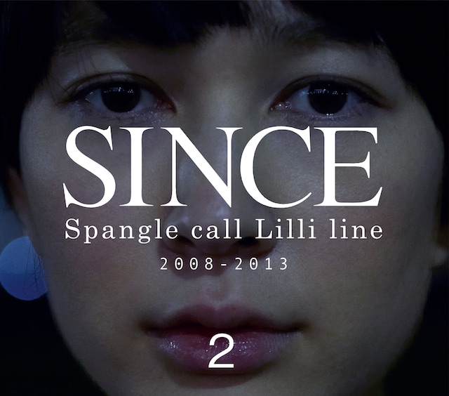 Spangle call Lilli line「SINCE2」ジャケット