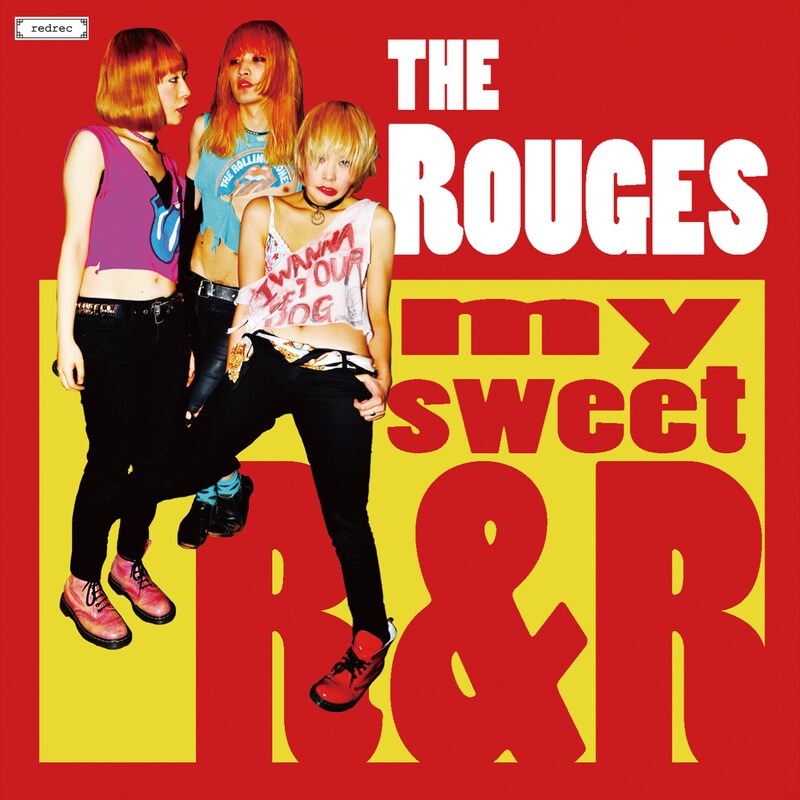 The Rouges「my sweet R&R」ジャケット