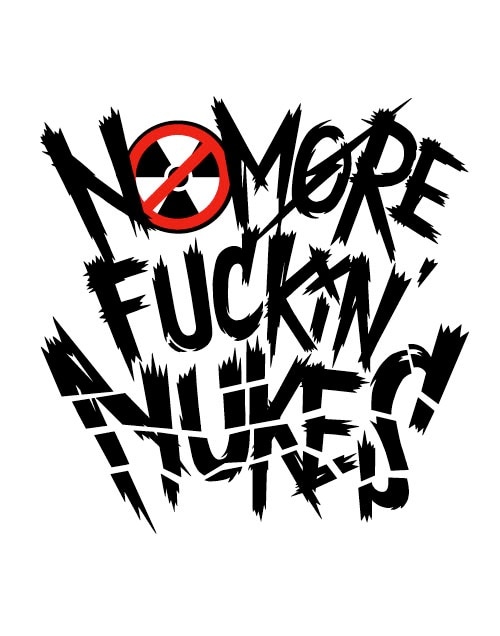「NO MORE FUCKIN' NUKES 2013」ロゴ