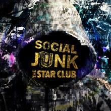THE STAR CLUB「SOCIAL JUNK」ジャケット