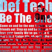 Def Tech「Be The One」ジャケット