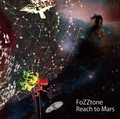 FoZZtone「Reach to Mars」ジャケット