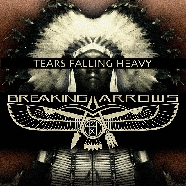BREAKING ARROWS「TEARS FALLING HEAVY」ジャケット