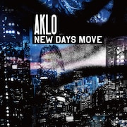 AKLO「New Days Move」ジャケット