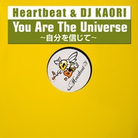 Heartbeat「You Are The Universe ～自分を信じて～」ジャケット