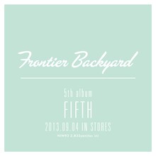FRONTIER BACKYARD「fifth」イメージ画像