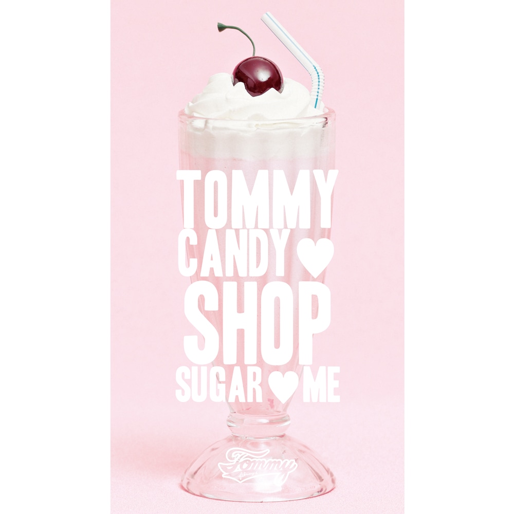 Tommy february6「TOMMY CANDY SHOP　SUGAR ME」初回限定盤ジャケット