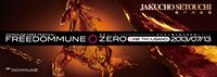 「FREEDOMMUNE 0＜ZERO＞ ONE THOUSAND 2013」キービジュアル