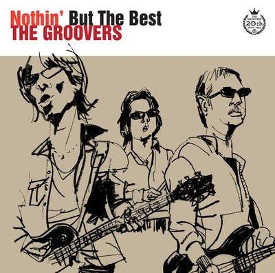 THE GROOVERS「Nothin' But The Best」ジャケット