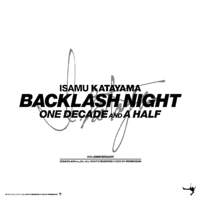 「ISAMU KATAYAMA BACKLASH NIGHT "One Decade and a Half"」ロゴ