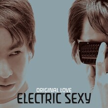 ORIGINAL LOVE「エレクトリックセクシー」ジャケット