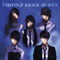 bump.y「SAVAGE HEAVEN」通常盤ジャケット